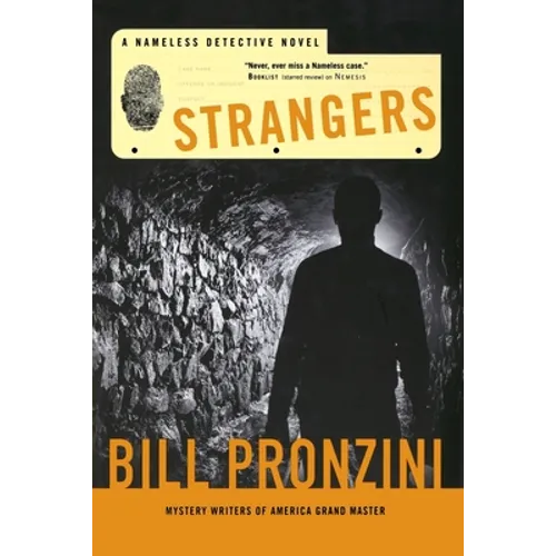 Strangers: A Nameless Detective Novel - Paperback