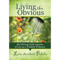 Living the Obvious - Paperback