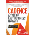 Cadence: A Tale of Fast Business Growth - Paperback