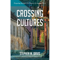 Crossing Cultures - Hardcover