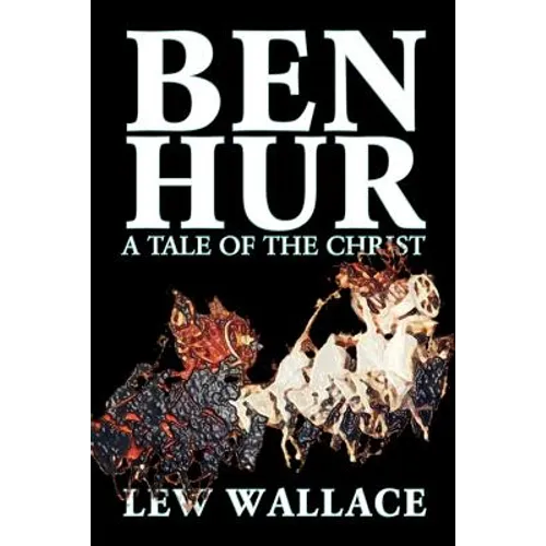 Ben-Hur by Lew Wallace, Fiction, Classics, Literary - Paperback