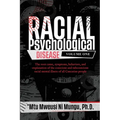 Racial Psychological Disease: Volume One