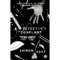A Detective's Complaint - Paperback