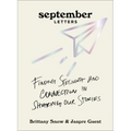 September Letters: Finding Strength and Connection in Sharing Our Stories - Hardcover
