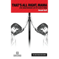 That's All Right, Mama - Paperback