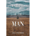 Father of the Man - Paperback