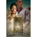 Hood Defined Love - Paperback