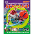Everything You Need to Know about Soccer! - Hardcover