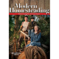 Modern Homesteading: Rediscover the American Dream - Paperback