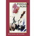 Persian Pony - Paperback