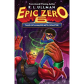 Epic Zero 6: Tales of a Major Meta Disaster - Paperback
