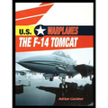 The F-14 Tomcat
