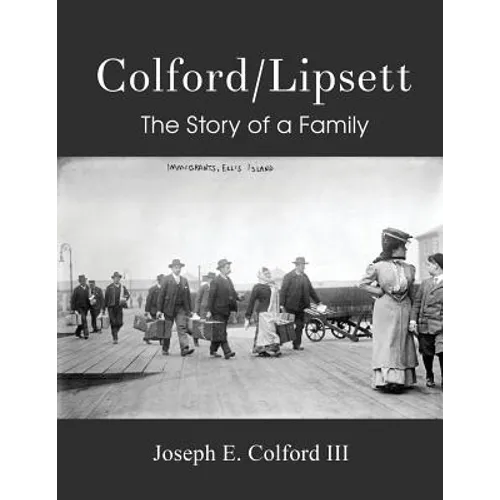 Colford/Lipsett - The Story of a Family