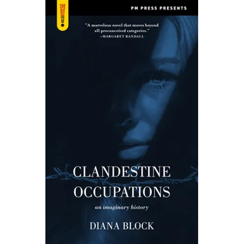 Clandestine Occupations: An Imaginary History - Paperback