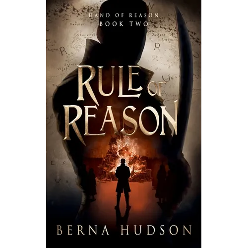 Rule of Reason: Hand of Reason: Book Two