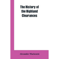 The History of the Highland Clearances - Paperback