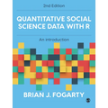 Quantitative Social Science Data with R: An Introduction - Paperback