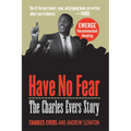 Have No Fear: The Charles Evers Story - Paperback
