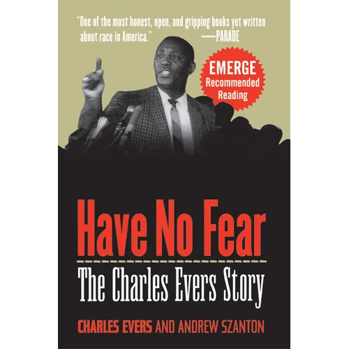 Have No Fear: The Charles Evers Story - Paperback