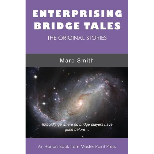 Enterprising Bridge Tales: The Original Stories - Paperback
