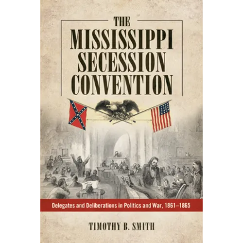 The Mississippi Secession Convention