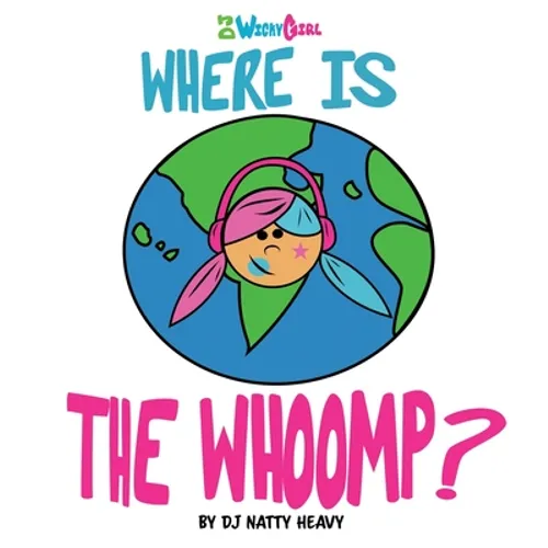 Where is the Whoomp? - Hardcover