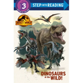 Dinosaurs in the Wild! (Jurassic World Dominion) - Paperback