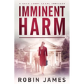 Imminent Harm - Paperback