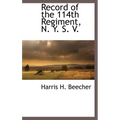 Record of the 114th Regiment, N. Y. S. V.