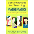Best Practices for Teaching Mathematics: What Award-Winning Classroom Teachers Do - Paperback