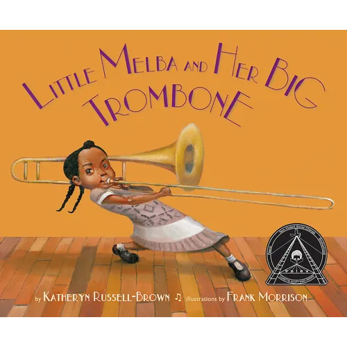 Little Melba and Her Big Trombone - Hardcover