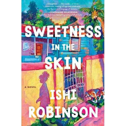 Sweetness in the Skin - Hardcover