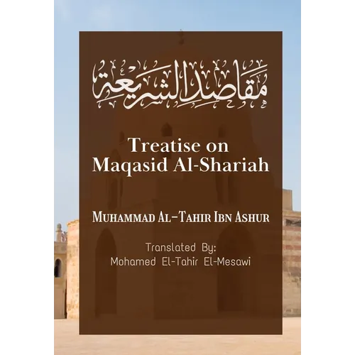 Treatise on Maqasid Al-Shariah - Paperback