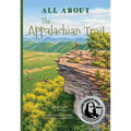 All about the Appalachian Trail - Paperback