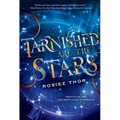 Tarnished Are the Stars - Hardcover
