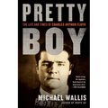 Pretty Boy: The Life and Times of Charles Arthur Floyd