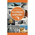 On This Day in Florida History