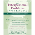The Interpersonal Problems Workbook: ACT to End Painful Relationship Patterns - Paperback