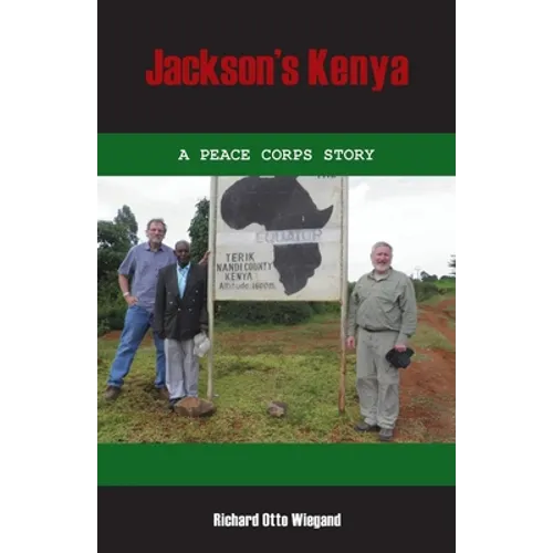 Jackson's Kenya: A Peace Corps Story - Paperback