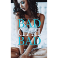 Bad Bad Bad - Paperback