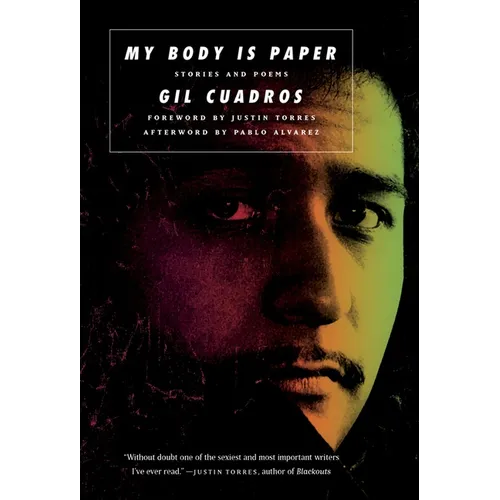 My Body Is Paper: Stories and Poems - Paperback