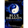 Blue Dragon Case Studies: A Western Guidebook to Eastern Medicine - Paperback