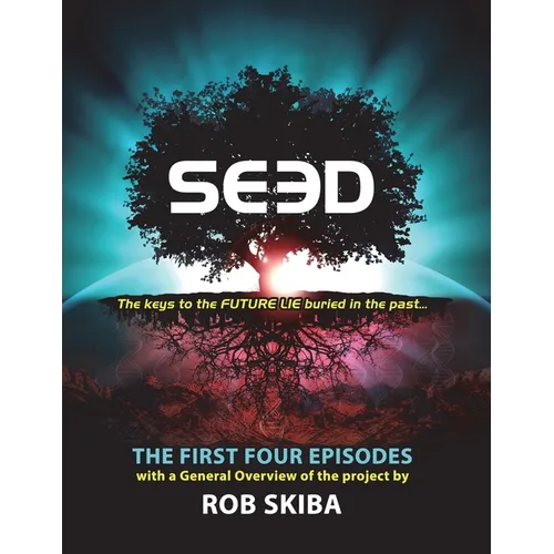 SEED - The First Four Episodes - Paperback