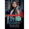 Full Figured 17 - Paperback
