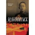 Hiroshima: From the shadows of the grass
