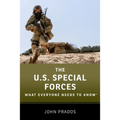 The Us Special Forces: What Everyone Needs to Know(r) - Paperback