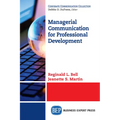 Managerial Communication for Professional Development - Paperback