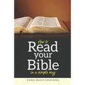 How To Read Your Bible In A Simple Way - Paperback