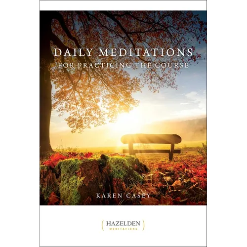 Daily Meditations for Practicing the Course - Paperback