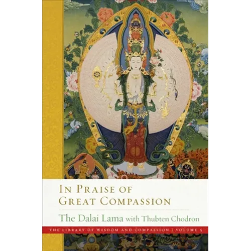 In Praise of Great Compassion - Hardcover